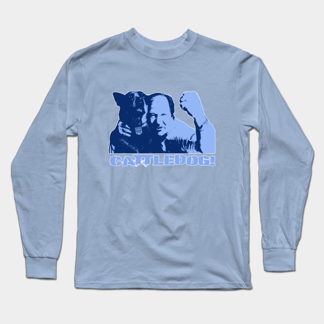 NSW Origin - Tommy Raudonikis - CATTLEDOG! Long Sleeve T-Shirt by OG Ballers